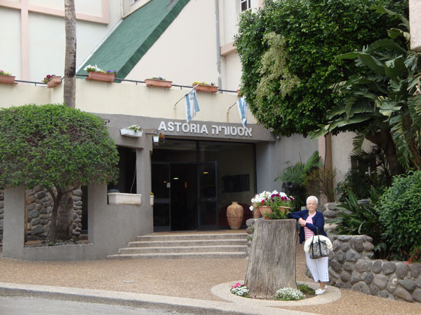 ... till Tiberias, Hotel Astoria.